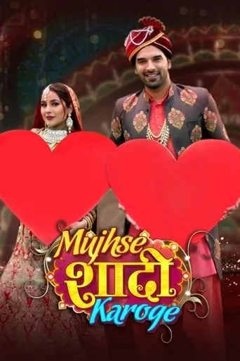 Mujhse Shaadi Karoge TV series poster - Rated 7/10