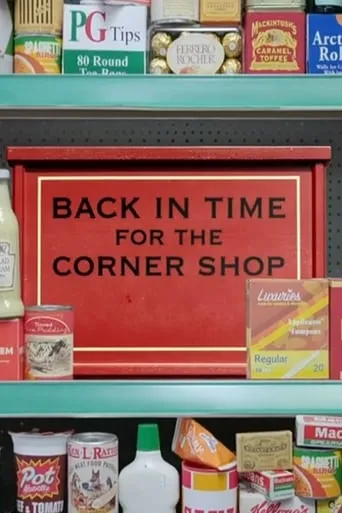 Back in Time for the Corner Shop TV series poster - Rated 7.7/10