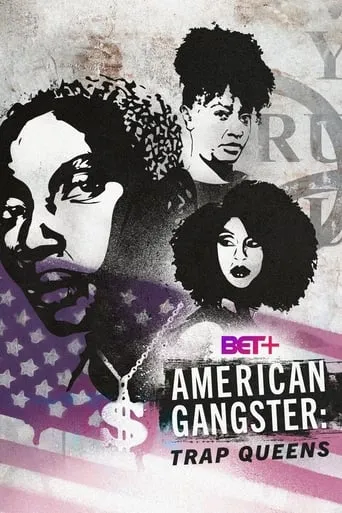 American Gangster: Trap Queens TV series poster - Rated 5.5/10