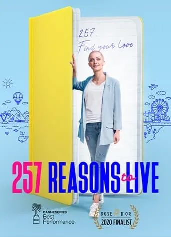 257 Reasons to Live TV series poster - Rated 7.2/10