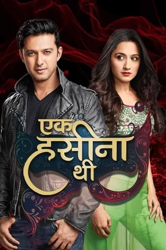 Ek Hasina Thi TV series poster - Rated 10/10