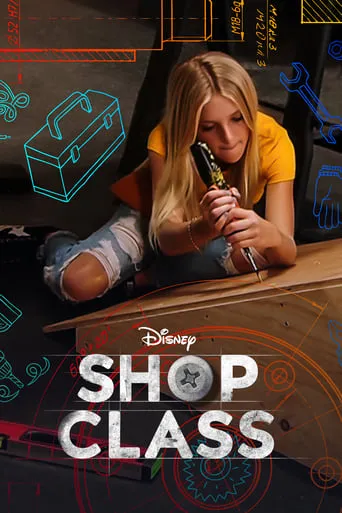 Shop Class TV series poster - Rated 6.3/10