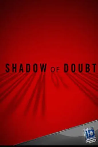 Shadow of Doubt TV series poster - Rated 8.3/10